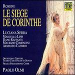 Rossini: Le Siege de Corinthe - Armando Caforio (vocals); Dano Raffanti (vocals); Francesca Provvisionato (vocals); Francesco Facini (vocals);...