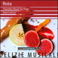 Rota: Chamber Music for Flute - Carlo Balzaretti (piano); Carlo Parazzoli (violin); Cristina Bianchi (harp); Marco Bianchi (viola); Marco Testori (cello);...