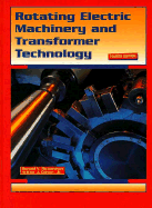 Rotating electric machinery and transformer technology