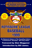 Rotisserie League Baseball: The Official Rule Book and Draft Day Guide