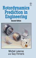 Rotordynamics prediction in engineering