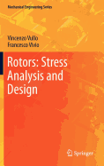 Rotors: Stress Analysis and Design