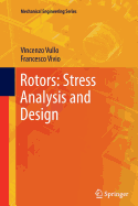 Rotors: Stress Analysis and Design