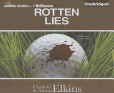 Rotten Lies