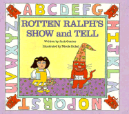 Rotten Ralph's Show+tell - Gantos, Jack