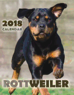 Rottweiler 2018 Calendar