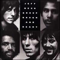 Rough and Ready - Jeff Beck Group