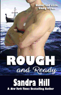 Rough and Ready