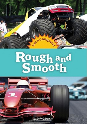 Rough and Smooth - Dawson, Emily C