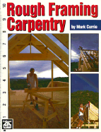 Rough Framing Carpentry