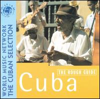 Rough Guide to the Music of Cuba - Various Artists