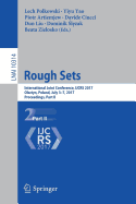 Rough Sets: International Joint Conference, Ijcrs 2017, Olsztyn, Poland, July 3-7, 2017, Proceedings, Part I