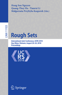 Rough Sets: International Joint Conference, Ijcrs 2018, Quy Nhon, Vietnam, August 20-24, 2018, Proceedings