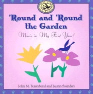 'Round and 'Round the Garden: Music in My First Year!