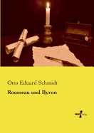 Rousseau Und Byron