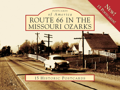 Route 66 in the Missouri Ozarks Poa - Sonderman, Joe
