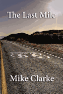 Route 66: The Last Mile