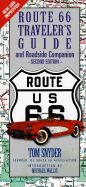 Route 66 Traveler's Guide and Roadside Companion - Snyder, Tom (Preface by), and Wallis, Michael (Introduction by)