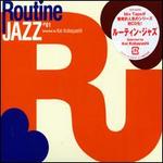 Routine Jazz #01