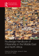 Routledge Handbook of Citizenship in the Middle East and North Africa