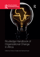 Routledge Handbook of Organizational Change in Africa