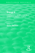 Routledge Revivals: Energy II (1977): A Bibliography of 1975-1976 Social Science and Related Literature