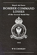 Royal Air Force Bomber Command losses of the Second World War. Vol.2, Aircraft and crews losses, 1941