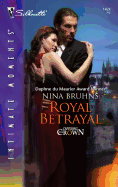 Royal Betrayal: Capturing the Crown