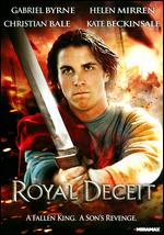 Royal Deceit - Gabriel Axel