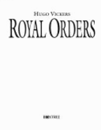 Royal Orders: Honours and the Honoured