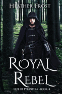 Royal Rebel