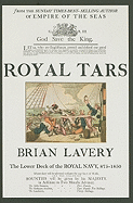 Royal Tars: The Lower Deck of the Royal Navy, 875-1850
