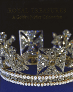 Royal Treasures: A Golden Jubilee Celebration
