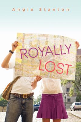 Royally Lost - Stanton, Angie