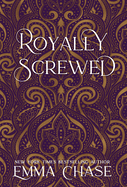 Royally Screwed