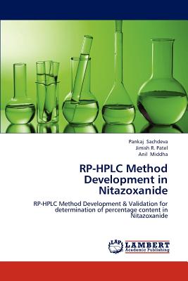 RP-HPLC Method Development in Nitazoxanide - Sachdeva, Pankaj, and Patel, Jimish R, and Middha, Anil