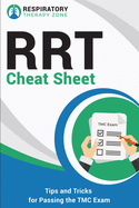 RRT Cheat Sheet: Tips and Tricks for Passing the TMC Exam