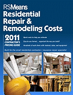 Rsmeans Contractor's Pricing Guide: Residential Repair & Remodeling 2011
