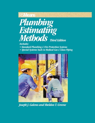 Rsmeans Plumbing Estimating Methods - Galeno, Joseph J, and Greene, Sheldon T