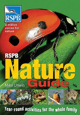 RSPB Nature Guide - Unwin, Mike