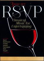 RSVP: Classical Music for Entertaining