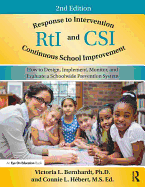 RtI and CSI: How to Design, Implement, Monitor, and Evaluate a Schoolwide Prevention System