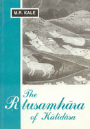 Rtusamhara with New Commentary by Vyankatacharya Upadhye