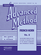 Rubank Advanced Method - French Horn in F or E-Flat, Vol. 2