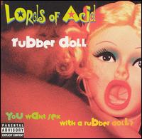 Rubber Doll - Lords of Acid