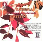 Rubbra, Britten: The Complete Recorder Works