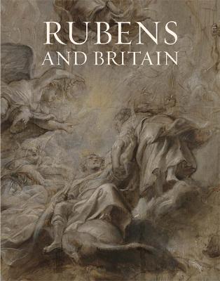 Rubens and Britain - Hearn, Karen