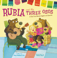 Rubia and the Three Osos
