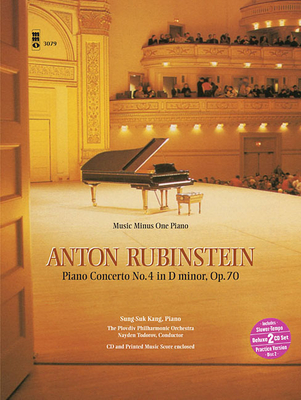 Rubinstein - Piano Concerto No. 4 in D Minor, Op. 70: Music Minus One Piano Deluxe 2-CD Set - Rubinstein, Anton (Composer)