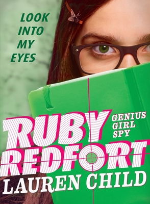 Ruby Redfort Look Into My Eyes - 